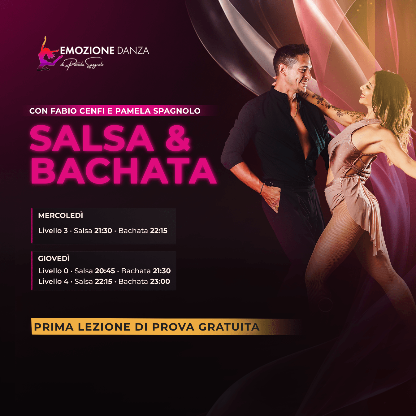 Salsa e Bachata con Fabio Cenfi e Pamela Spagnolo